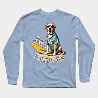 Ocean Calling, I Must Go - Labrador at the Beach Long Sleeve T-Shirt